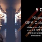 5.0 GPA scale calculator for Nigeria