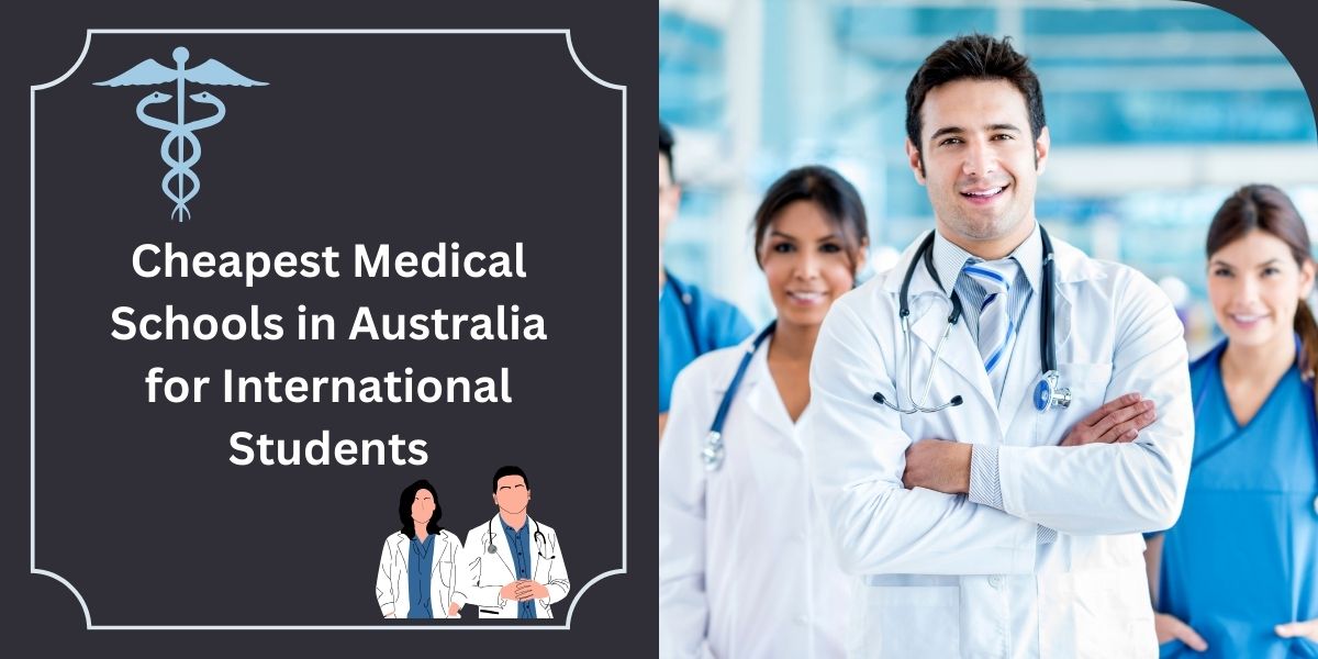 Cheapest Medical Schools in Australia for International Students