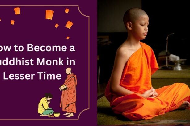 How to Become a Buddhist Monk in Lesser Time