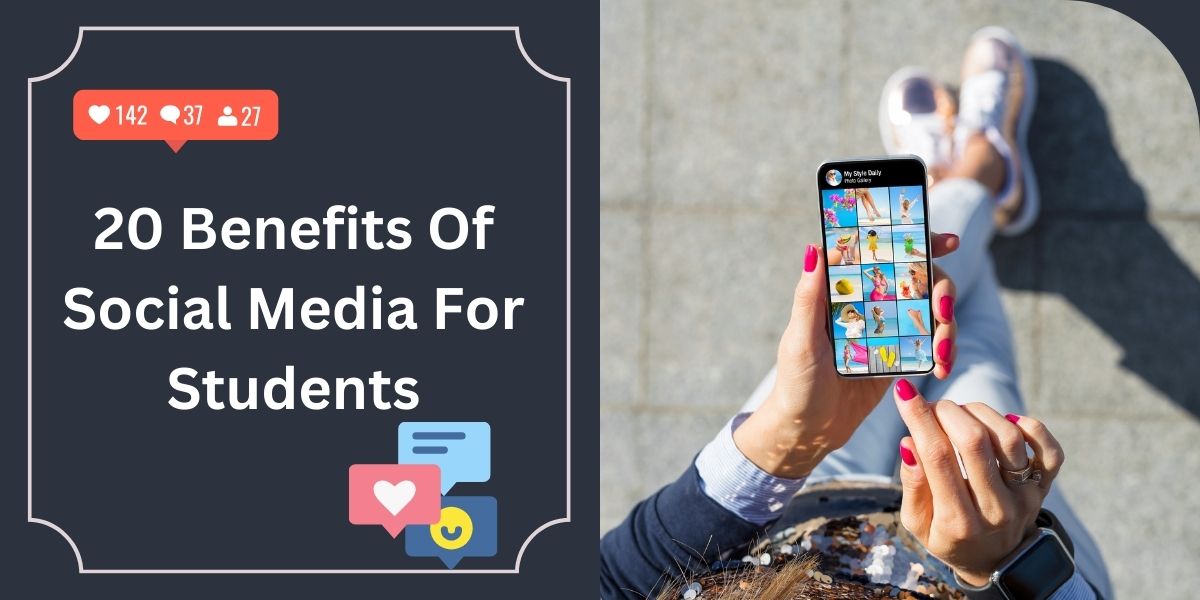 Benefits Of Social Media For Students