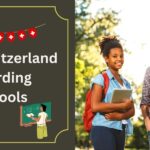 Best Switzerland Boarding Schools