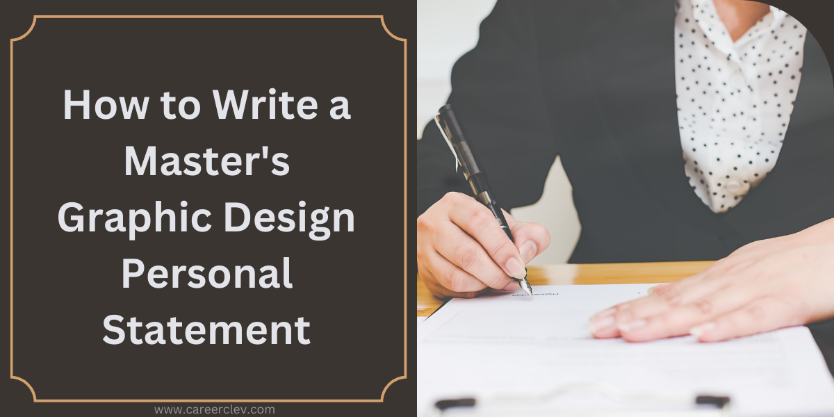 How to Write a Master's Graphic Design Personal Statement