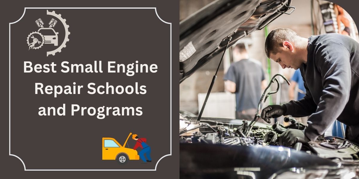 Small Engine Repair Schools