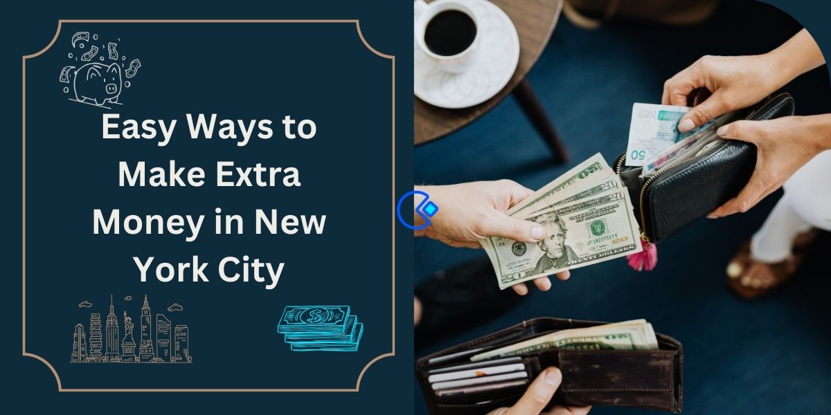 Easy Ways to Make Extra Money in New York City