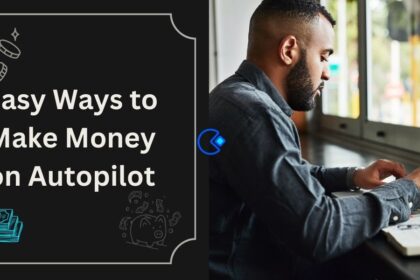 Make Money on Autopilot