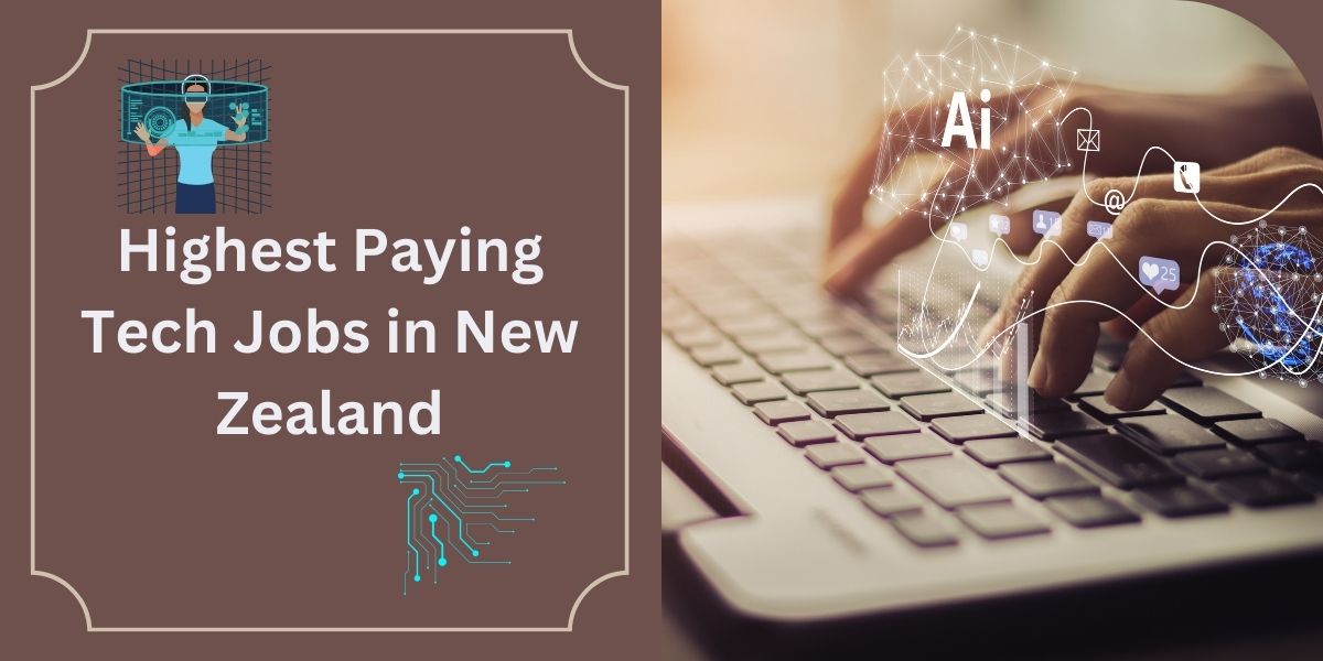 Highest Paying Tech Jobs in New Zealand