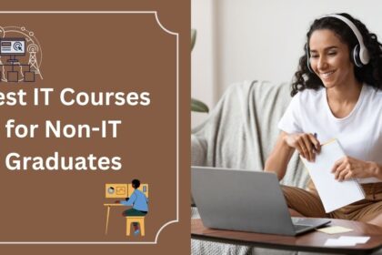 Best IT Courses for Non-IT Graduates