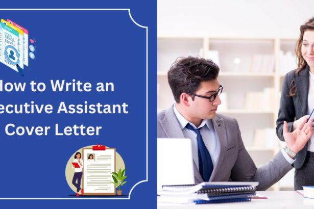 How to Write an Executive Assistant Cover Letter