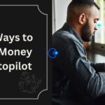 Make Money on Autopilot