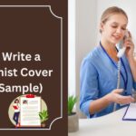 How to Write a Receptionist Cover Letter