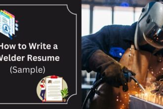 How to Write a Welder Resume