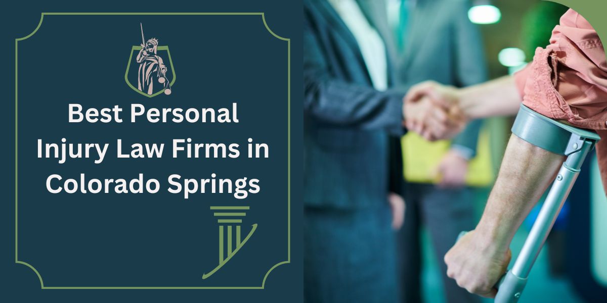 Best Personal Injury Law Firms in Colorado Springs